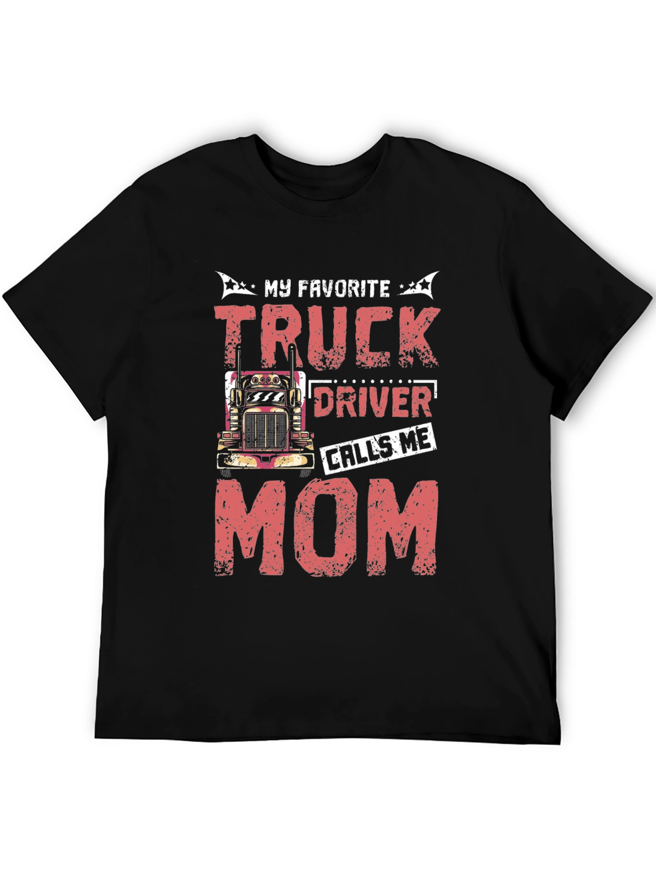 Truck Drivers Mom Graphic T-Shirt
