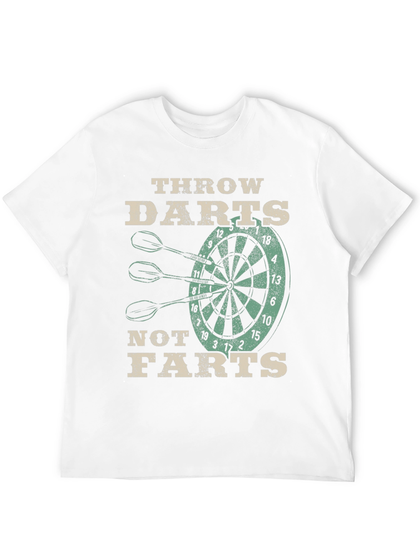 Throw Darts Not Farts Graphic Tee