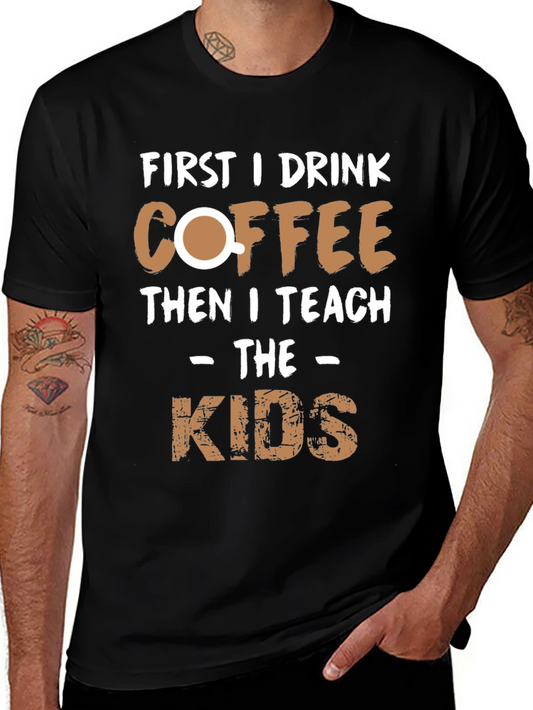 Coffee Then Kids T-Shirt