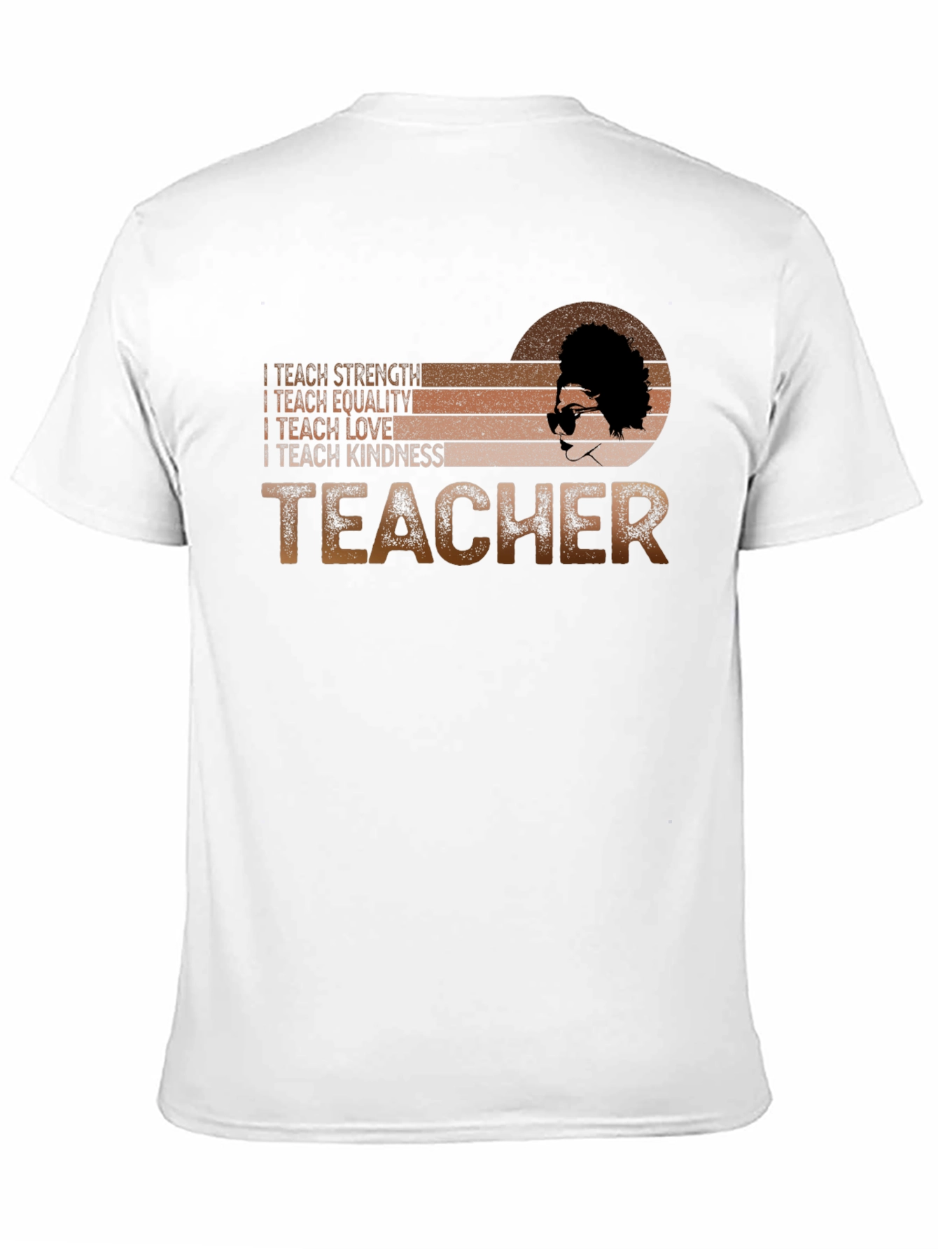 Teacher Strength Equality Love Kindness Graphic Tee