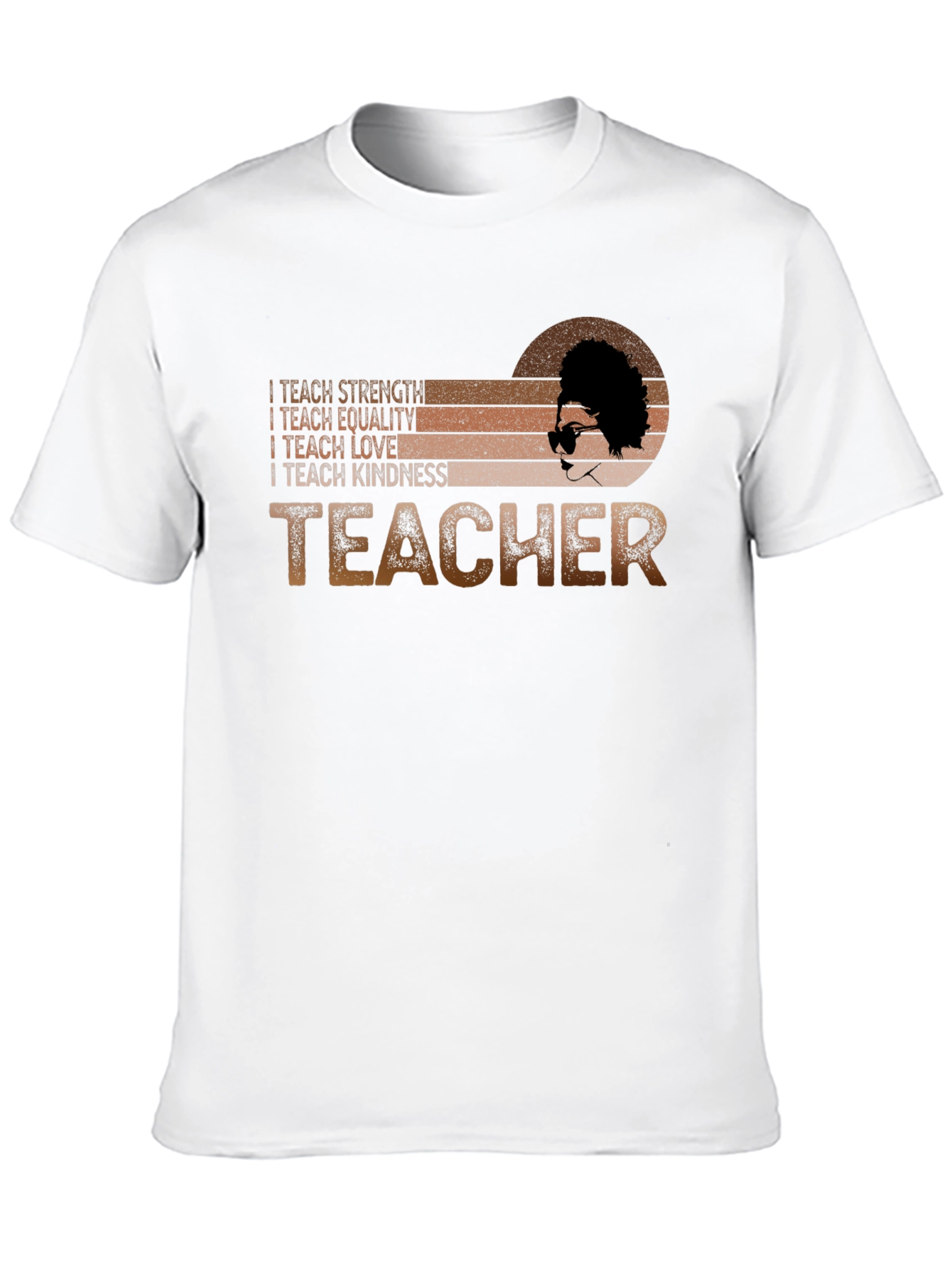 Teacher Strength Equality Love Kindness Graphic Tee