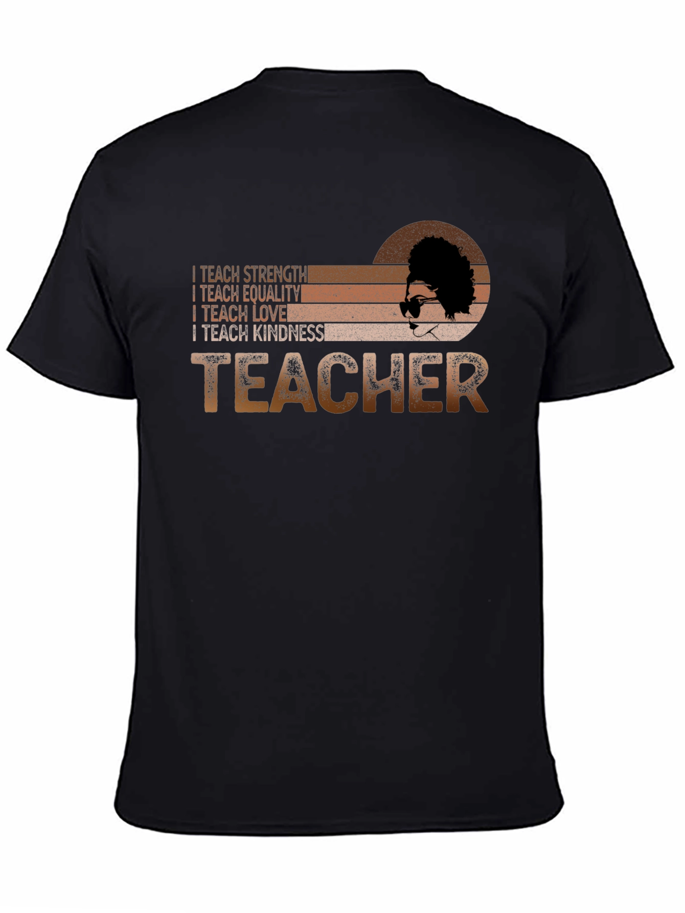 Teacher Strength Equality Love Kindness Graphic Tee