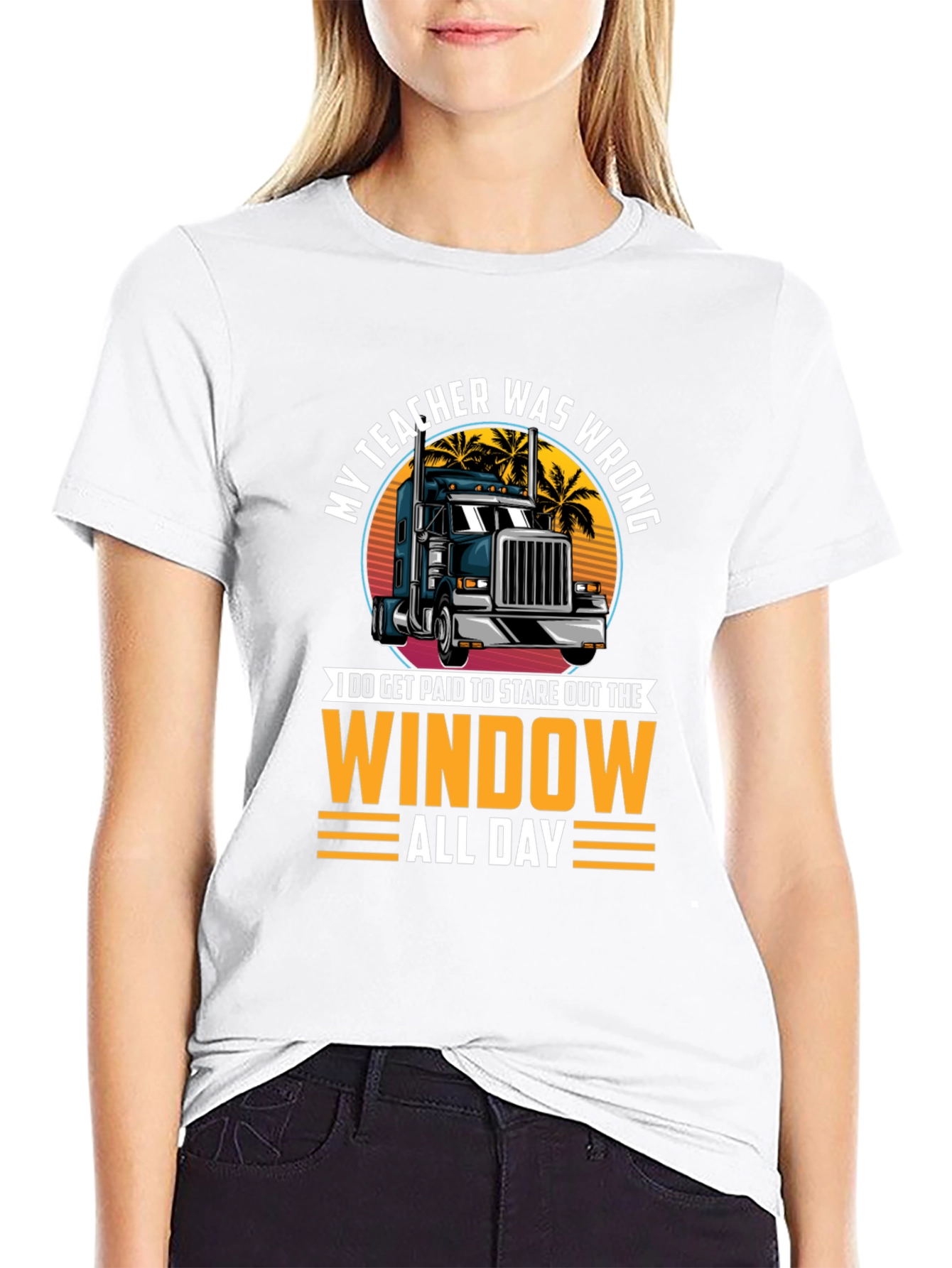 My Teacher Was Wrong Trucker T-Shirt
