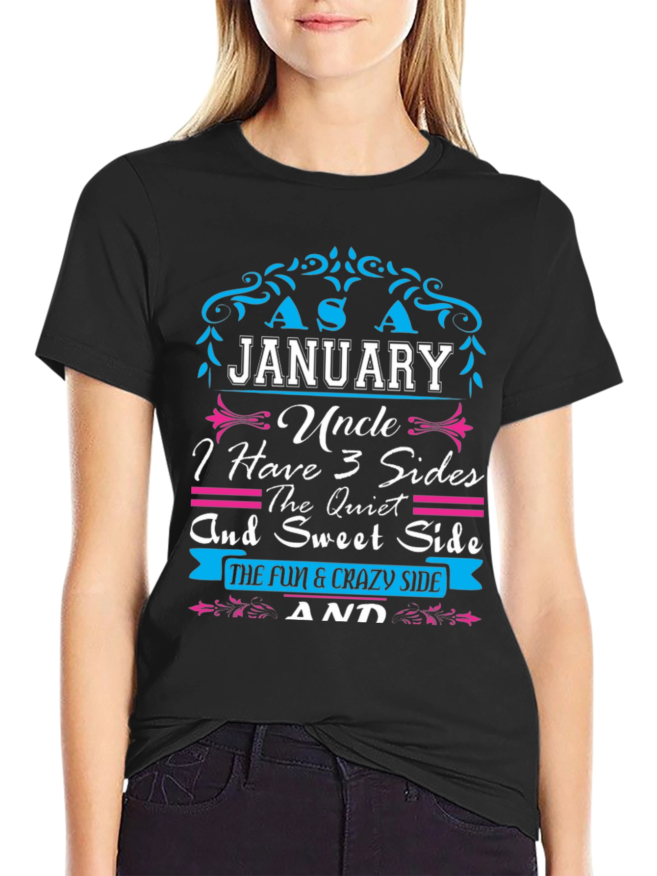January Uncle: 3 Sides T-Shirt