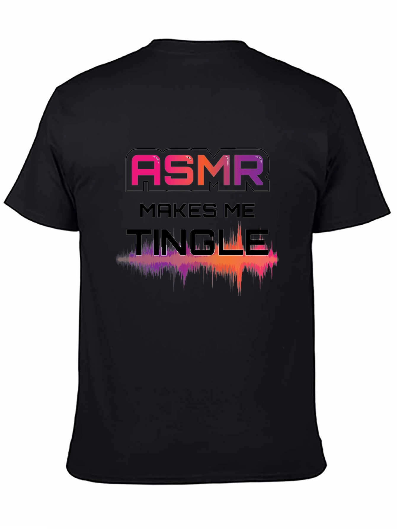 ASMR Makes Me Tingle Graphic Tee