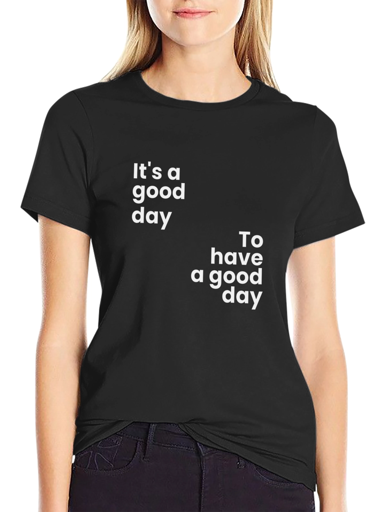 Its a Good Day Graphic Tee - Black