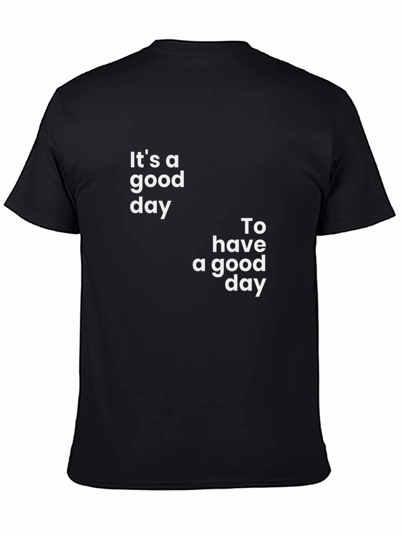 Its a Good Day Graphic Tee - Black