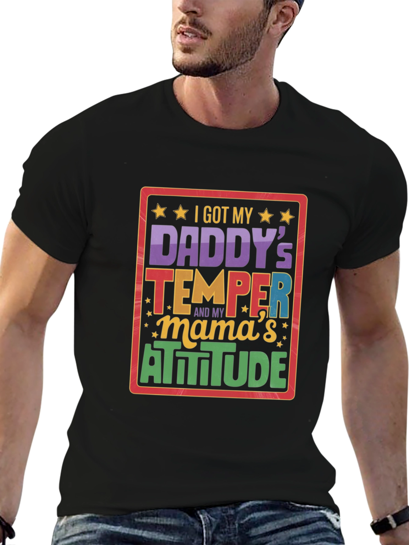 I Got My Daddys Temper T-Shirt