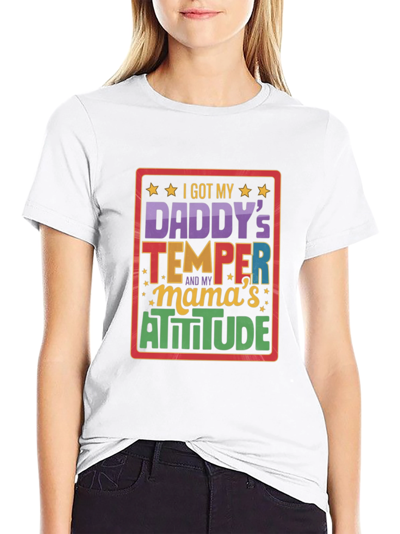 I Got My Daddys Temper T-Shirt