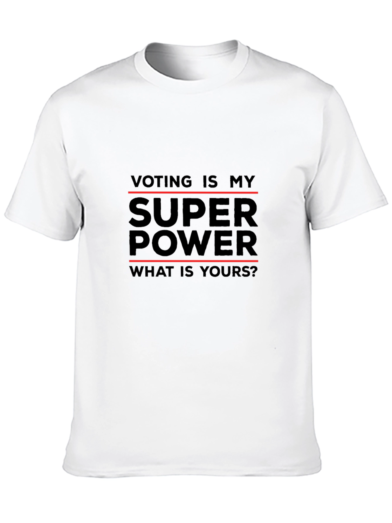 Voting is My Superpower T-Shirt