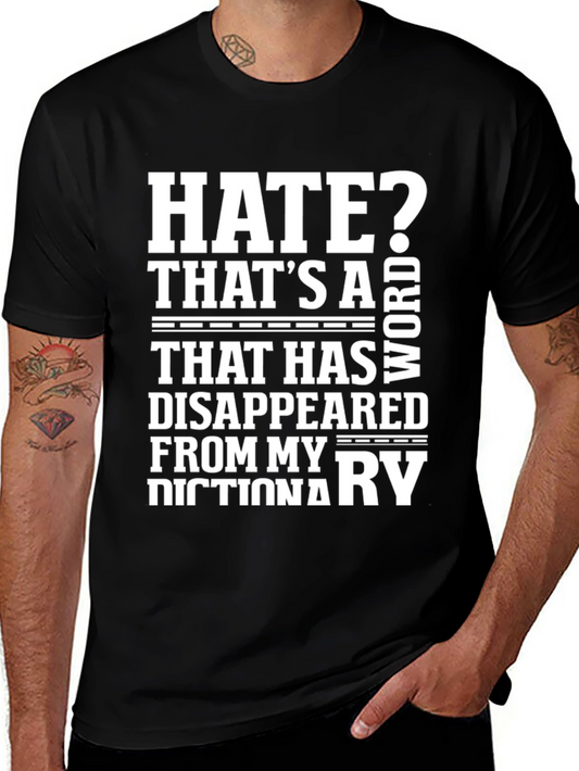 Hate? Not in My Dictionary Black Graphic Tee