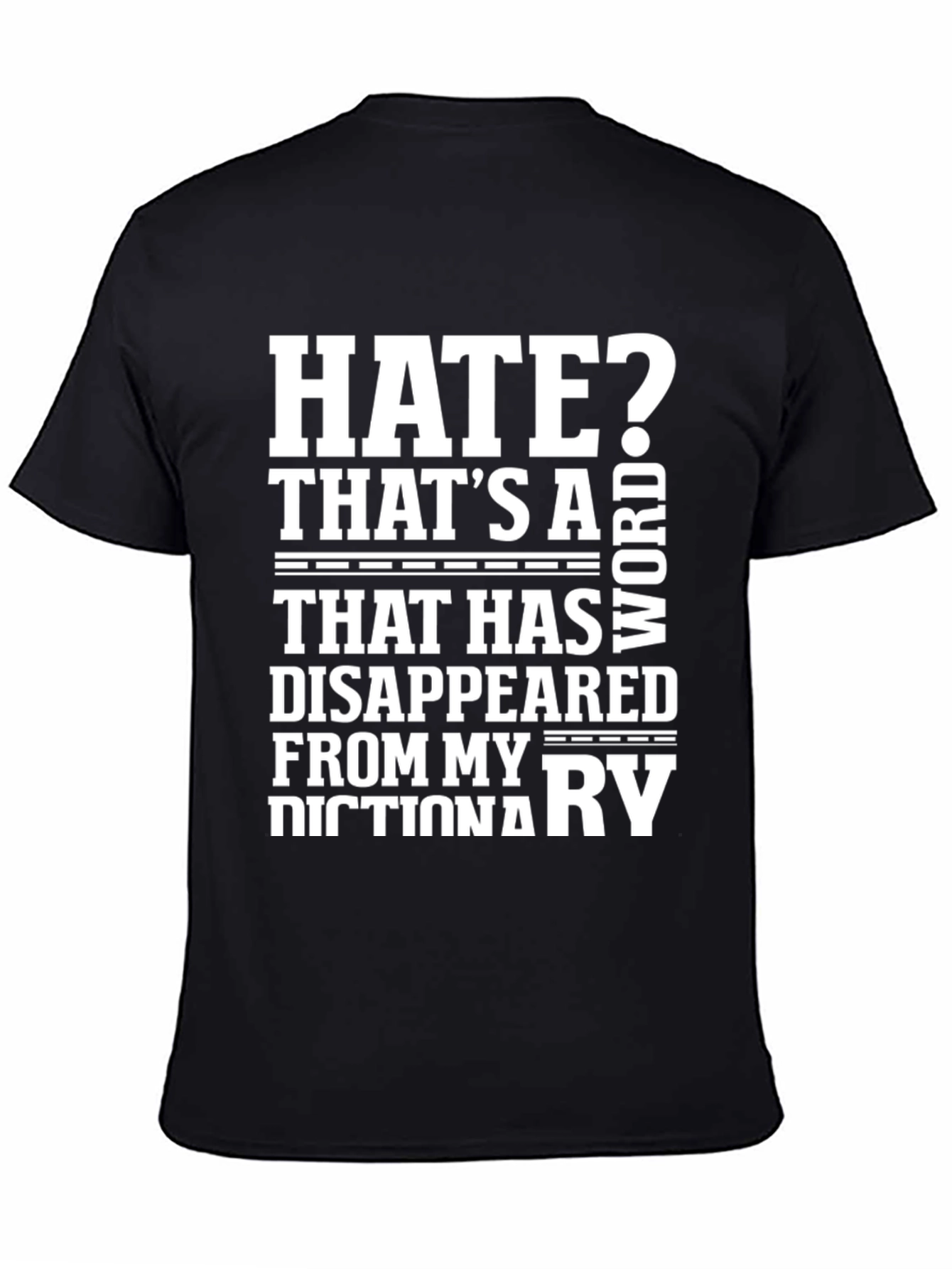 Hate? Not in My Dictionary Black Graphic Tee