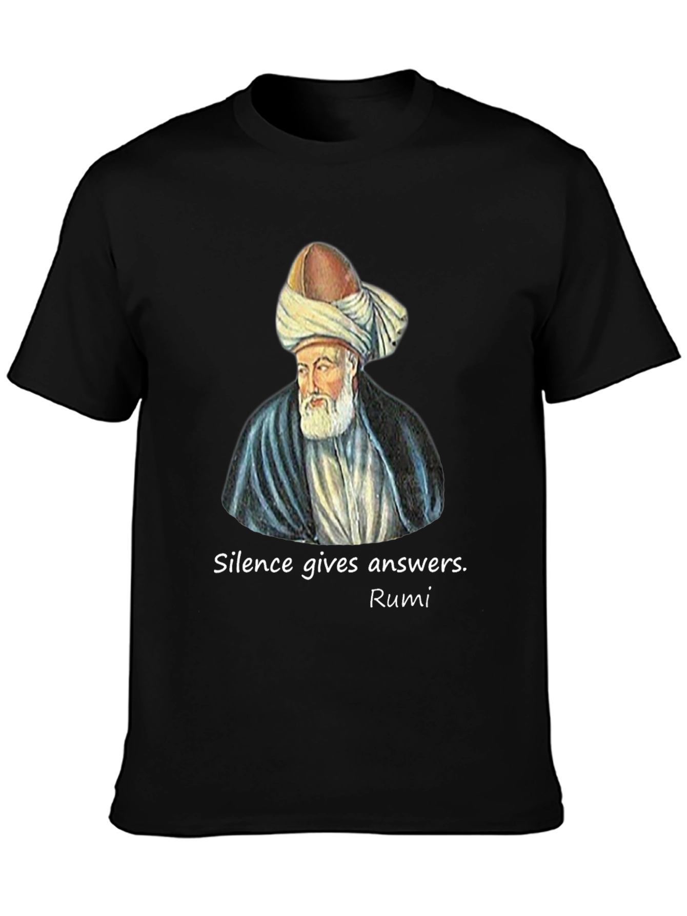 Rumi Quote Graphic T-Shirt - Silence Gives Answers