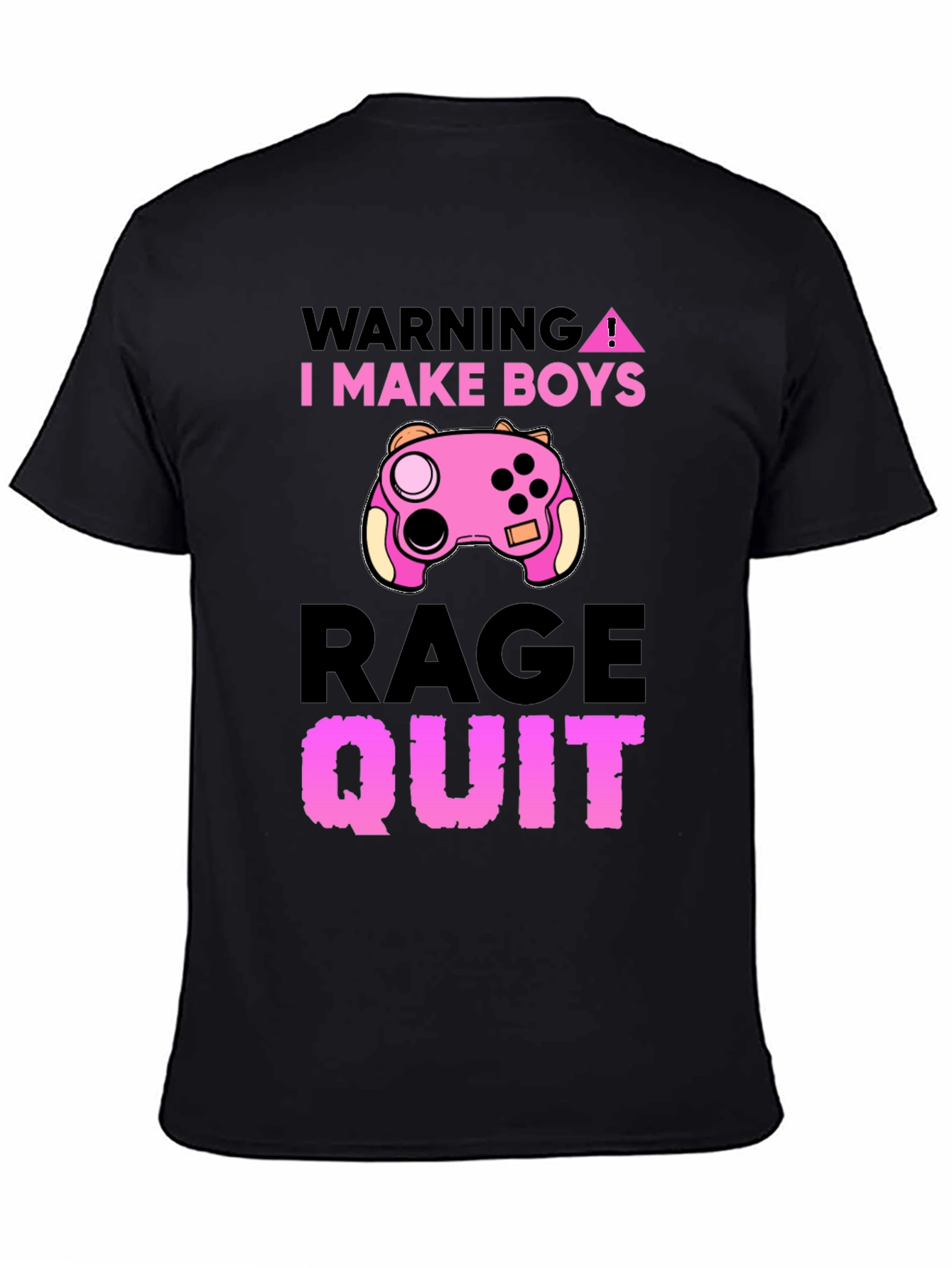 Warning I Make Boys Rage Quit Gaming T-Shirt