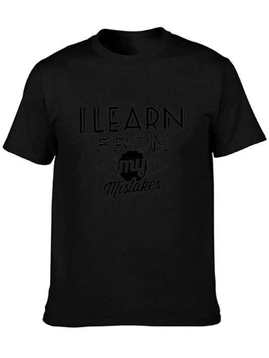 I Learn From My Mistakes Black Graphic Tee