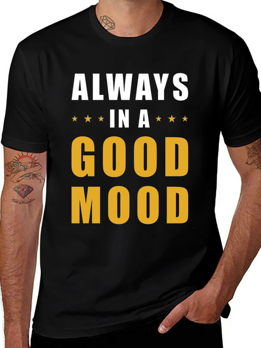 Always in a Good Mood Graphic Tee - Black T-Shirt