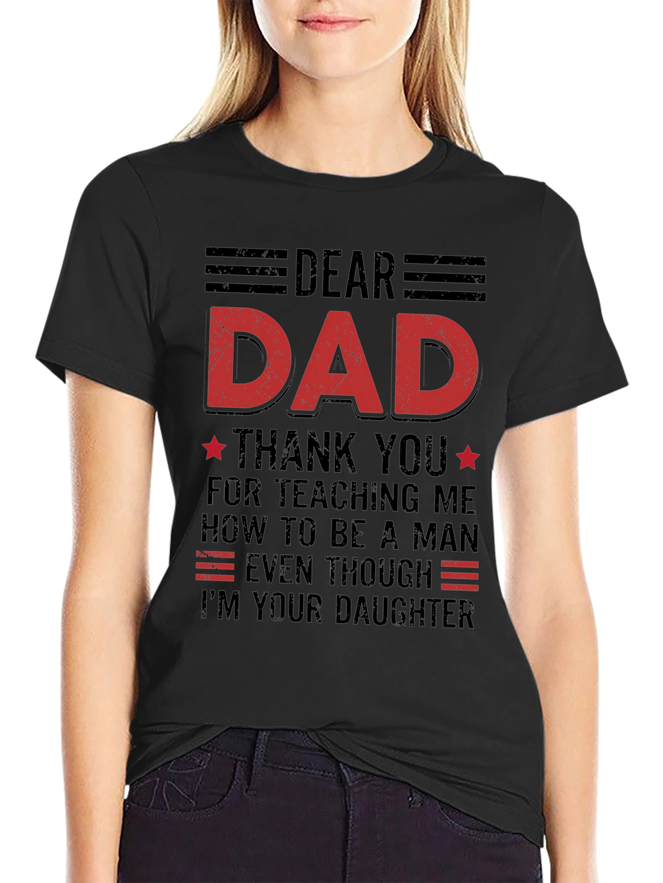 Dear Dad T-Shirt: Daughters Love