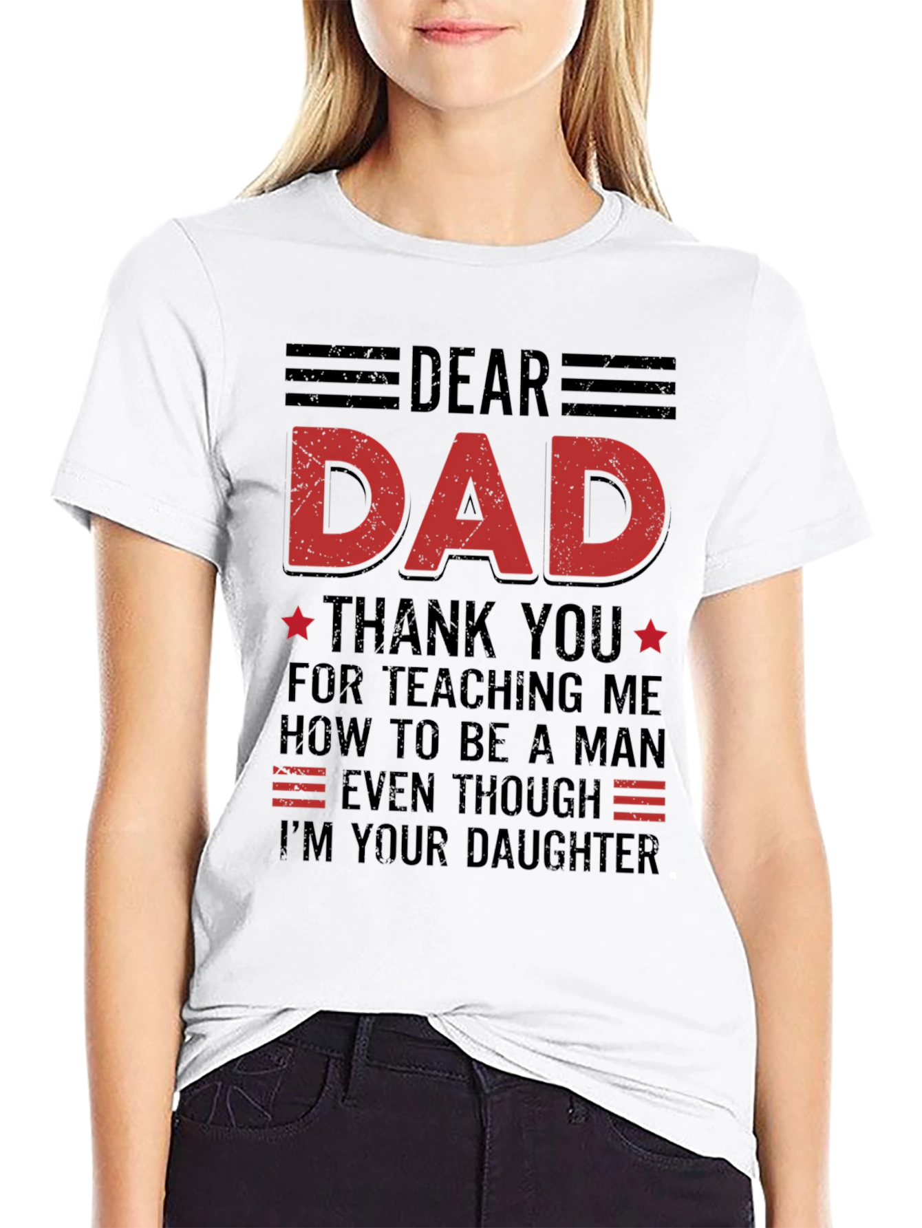 Dear Dad T-Shirt: Daughters Love