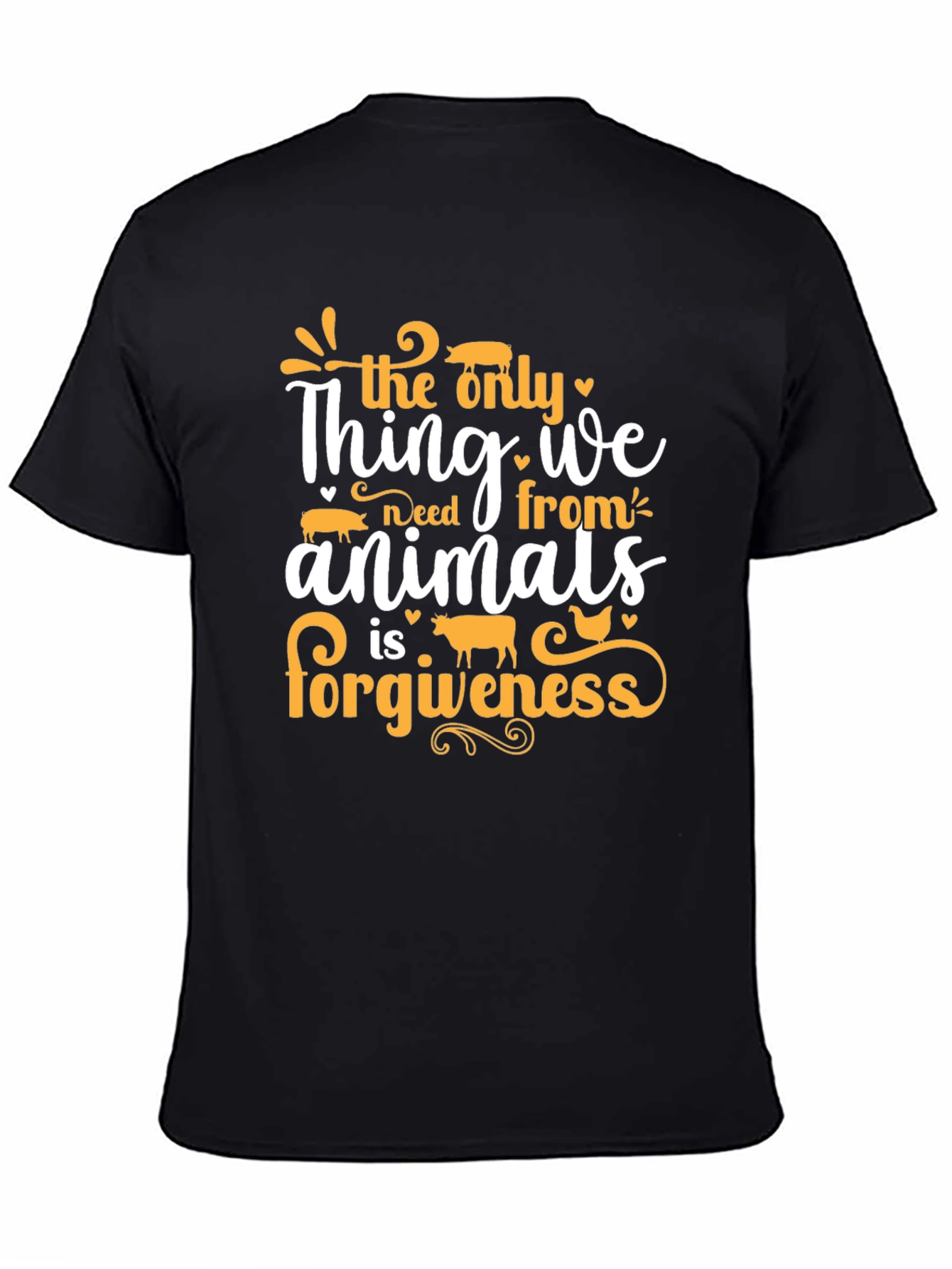 Vegan Animal Forgiveness T-Shirt - Unisex
