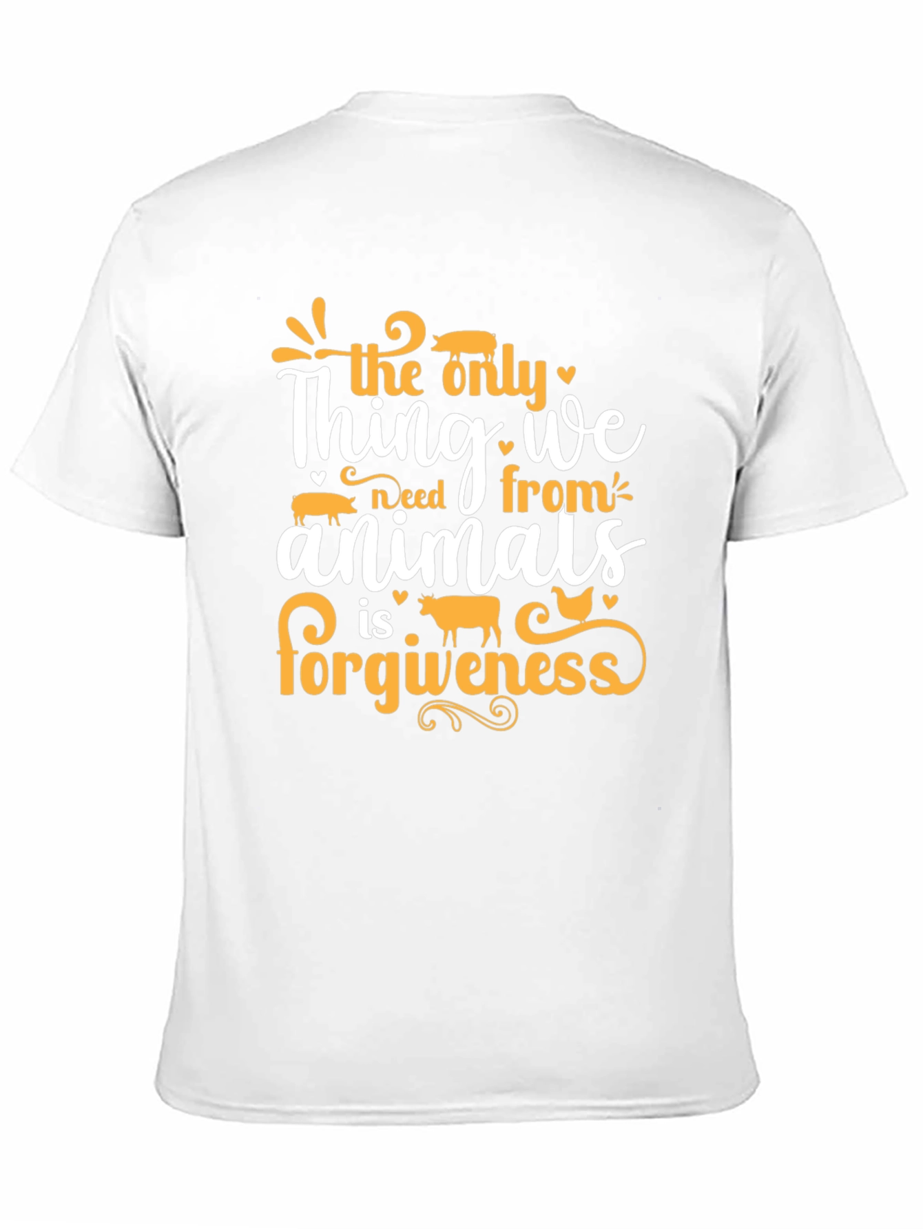 Vegan Animal Forgiveness T-Shirt - Unisex