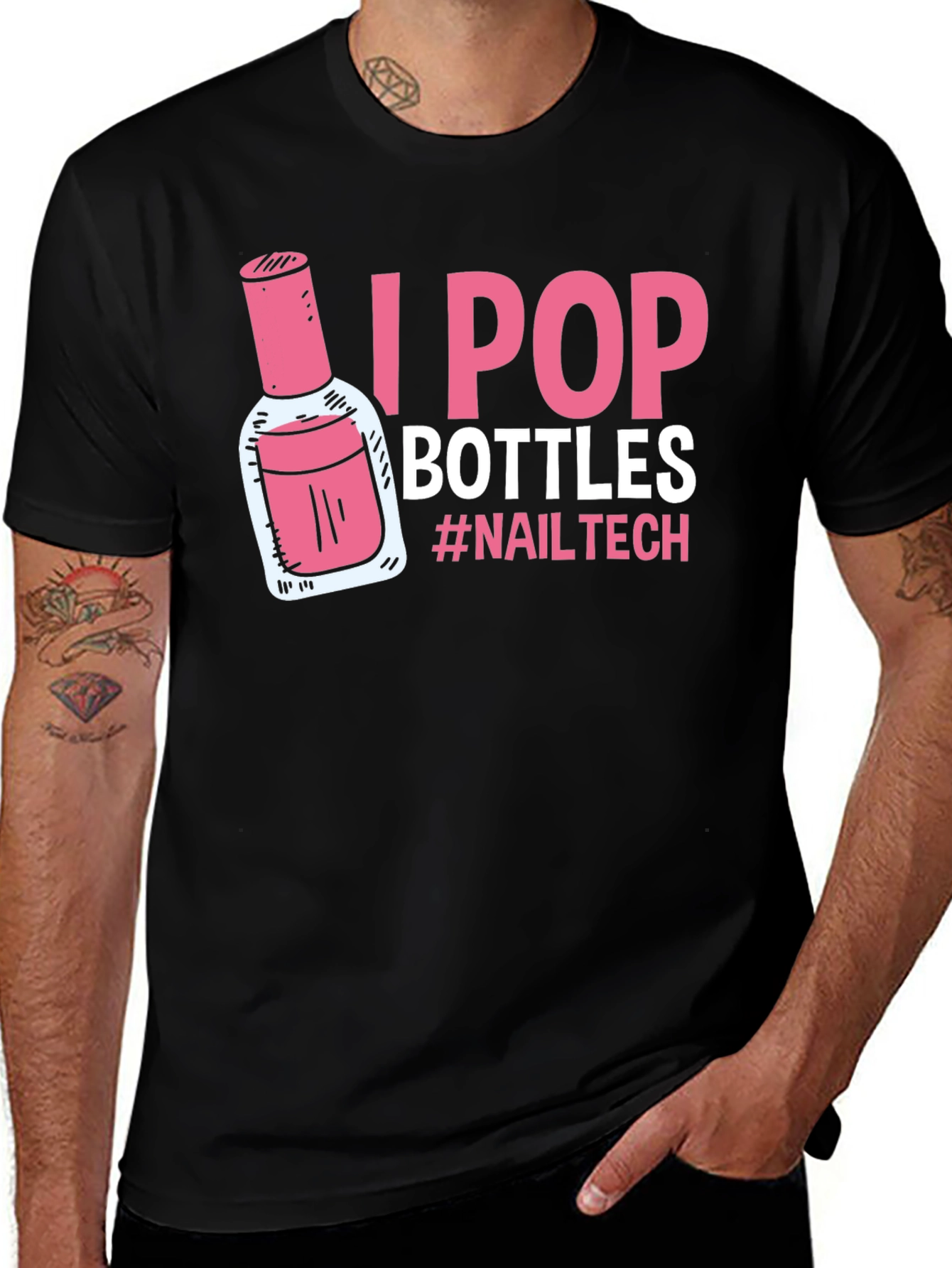 I Pop Bottles Nail Tech T-Shirt
