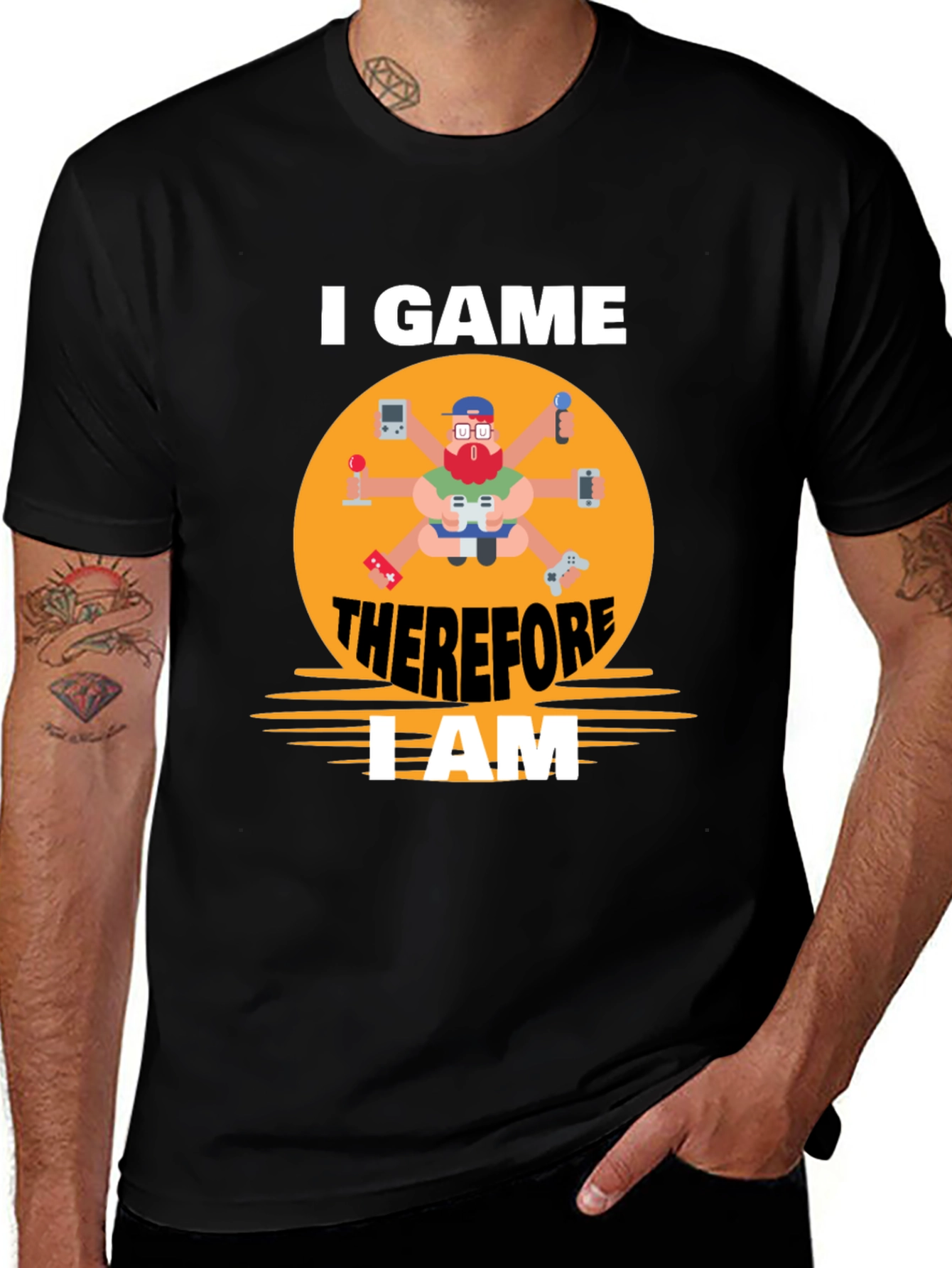 I Game Therefore I Am Gamer T-Shirt