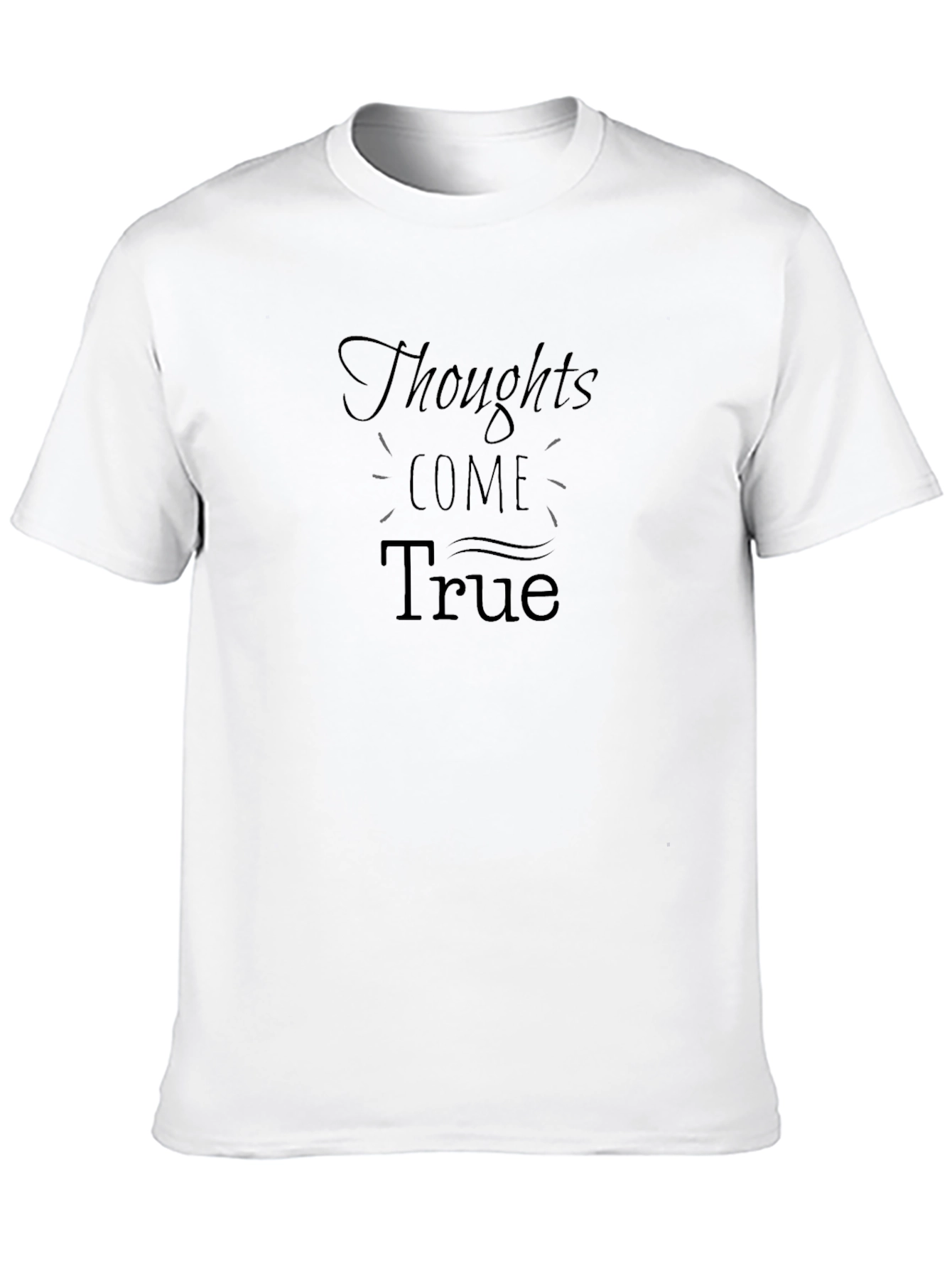 Thoughts Come True Graphic Tee