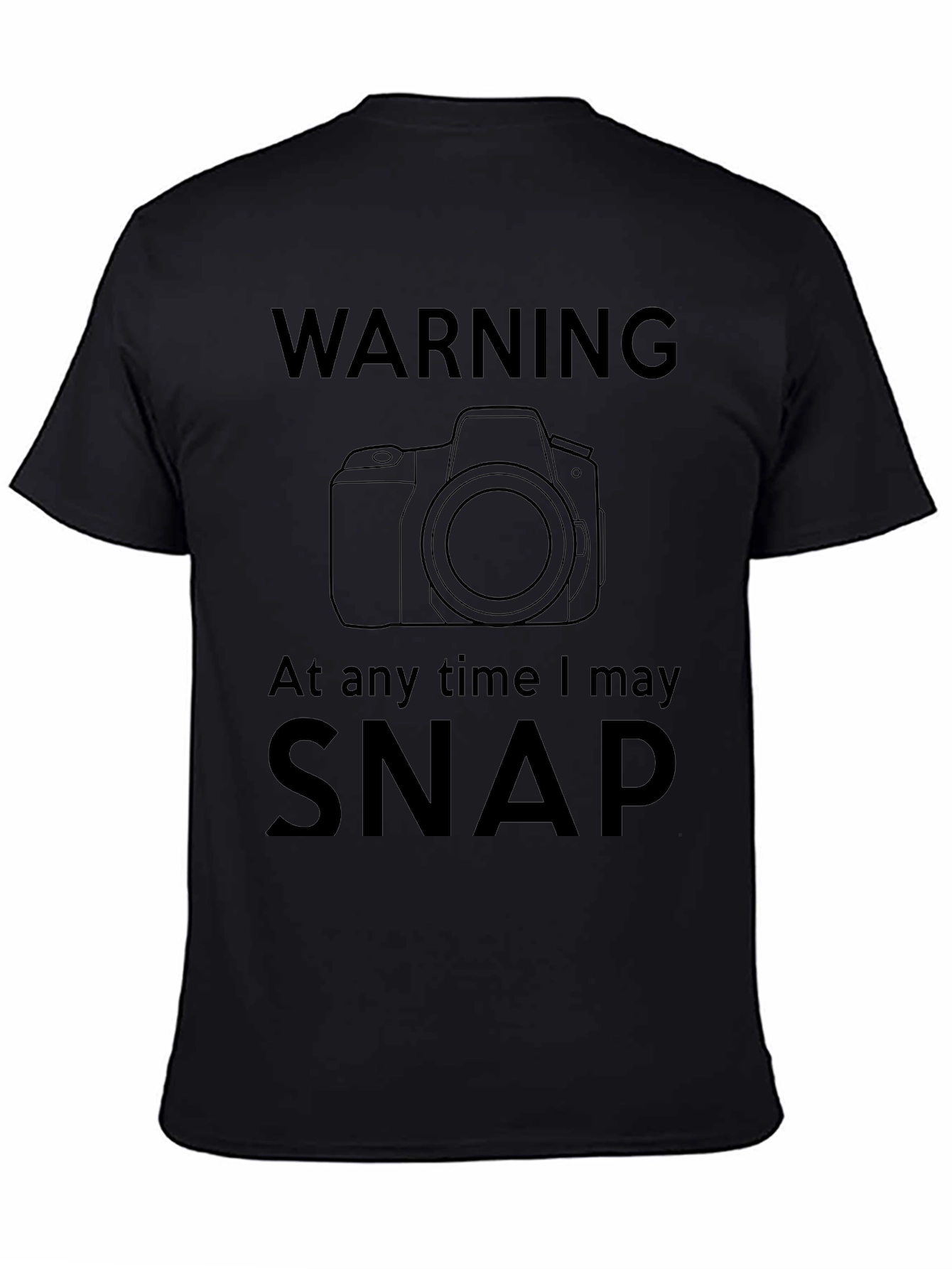 Warning I May Snap Photographer T-Shirt
