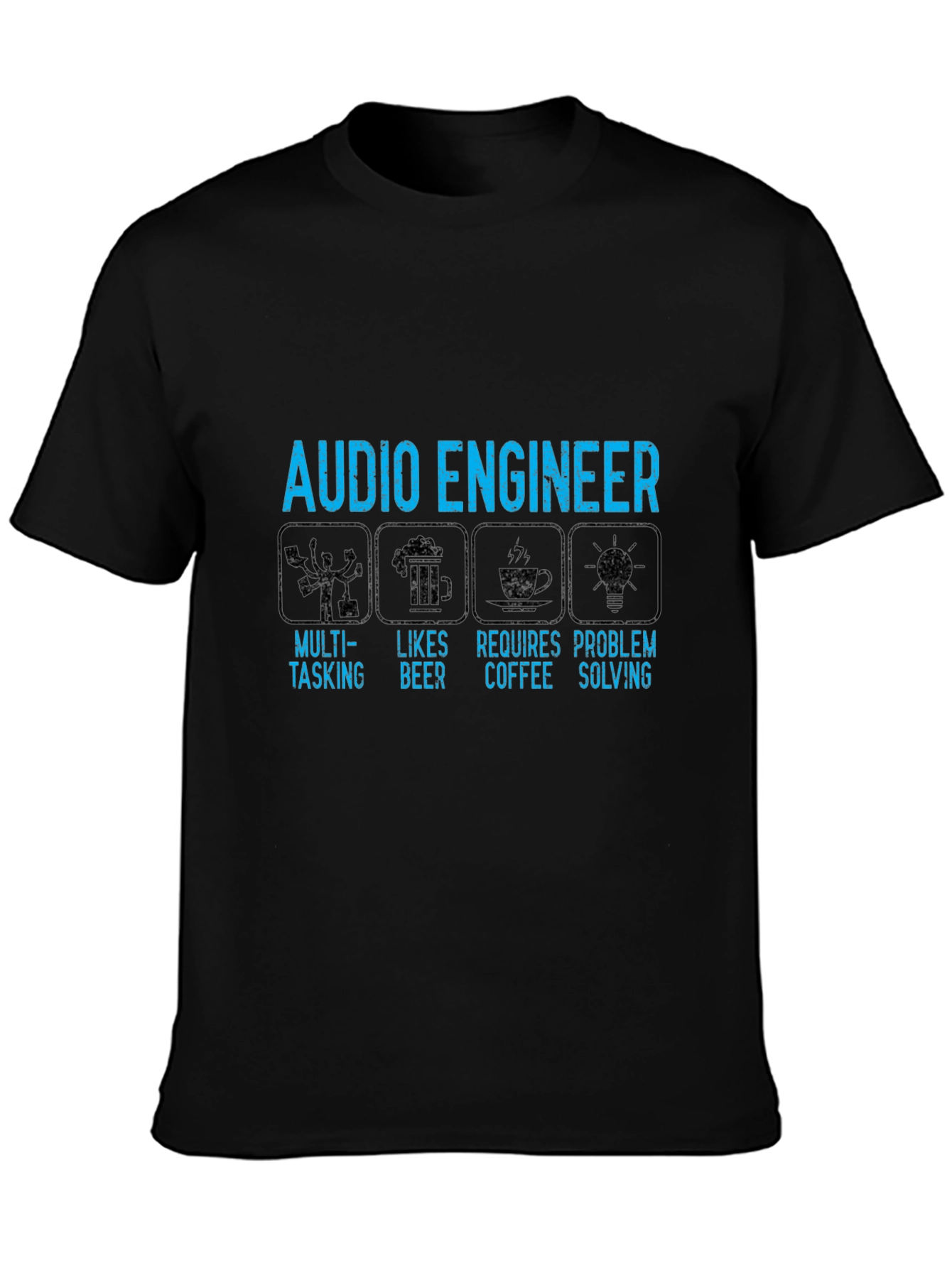 Audio Engineer T-Shirt: Multi-Tasking Beer Coffee Problem Solving