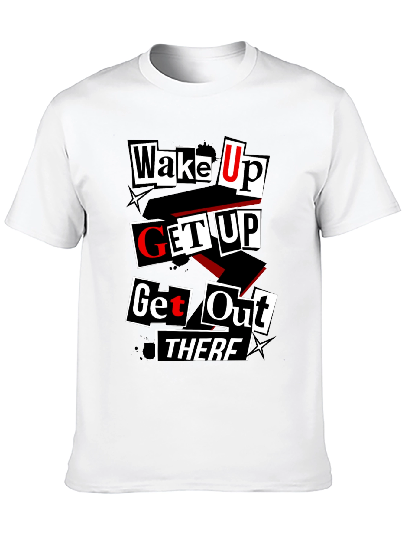 Wake Up Get Up T-Shirt - Black Graphic Tee