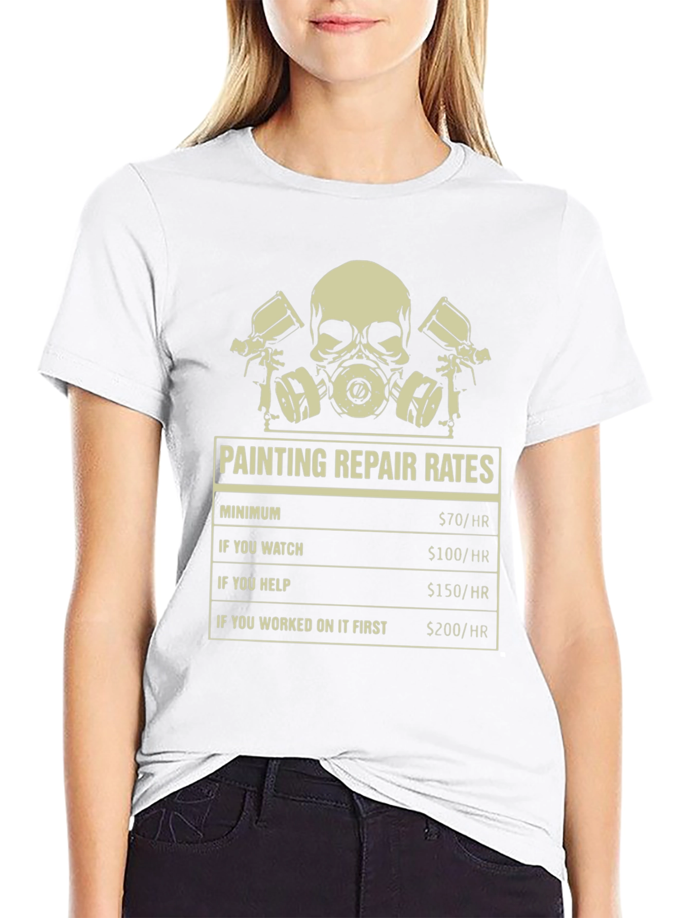 Painting Repair Rates T-Shirt - Funny Painter Tee