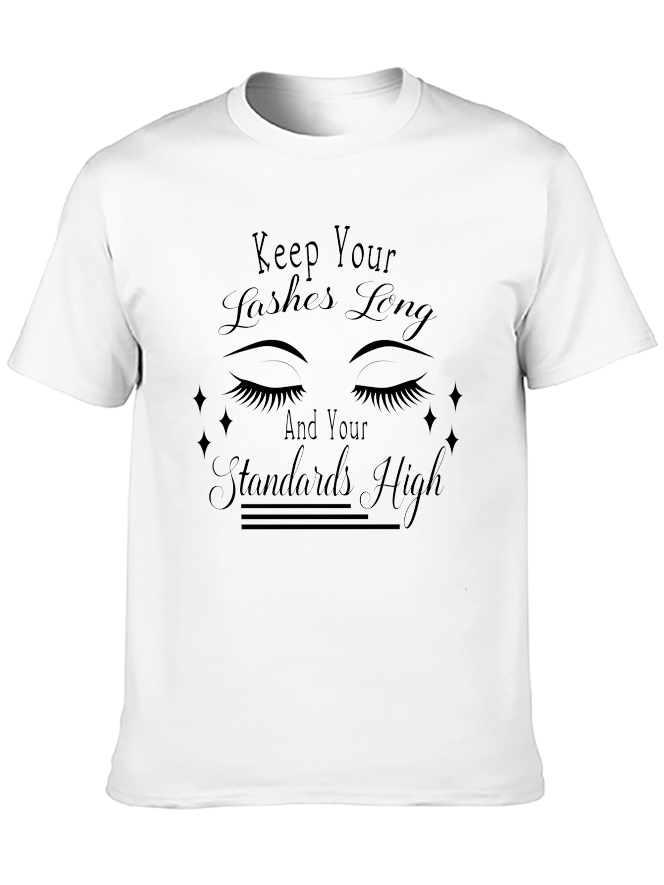 Keep Your Lashes Long Graphic T-Shirt
