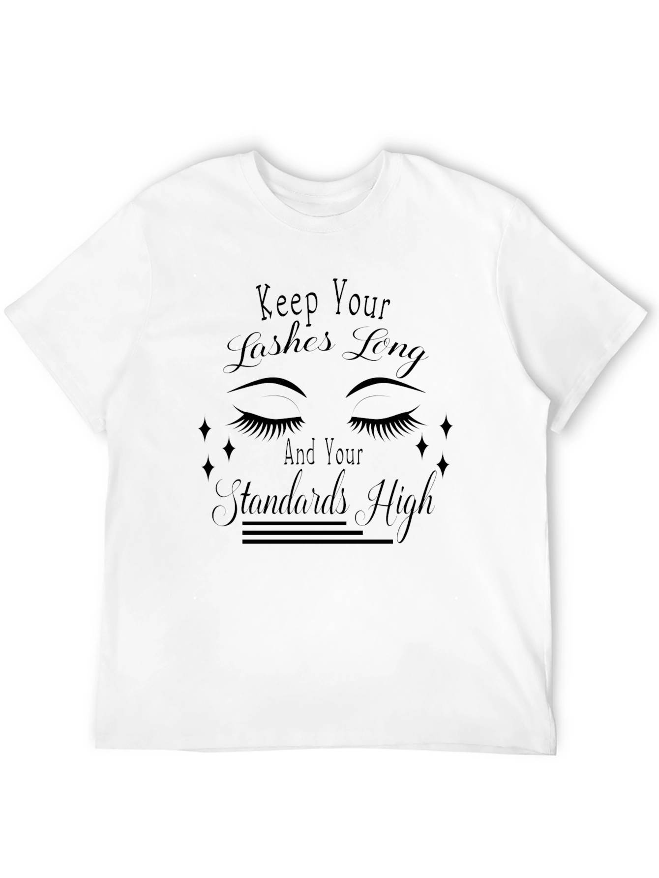 Keep Your Lashes Long Graphic T-Shirt