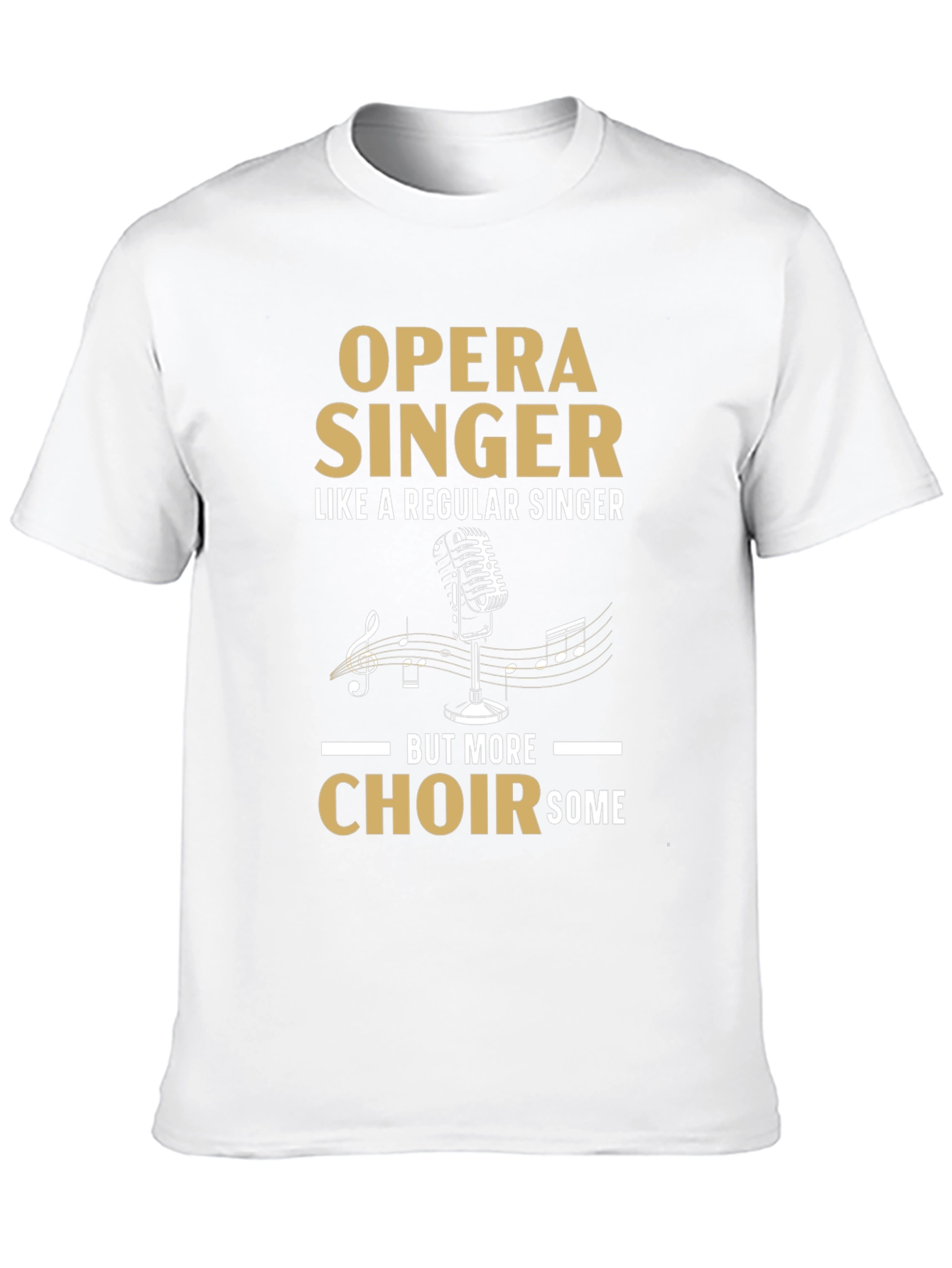 Opera Singer T-Shirt - Choirsome Design