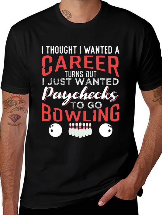 Bowling Career Funny T-Shirt