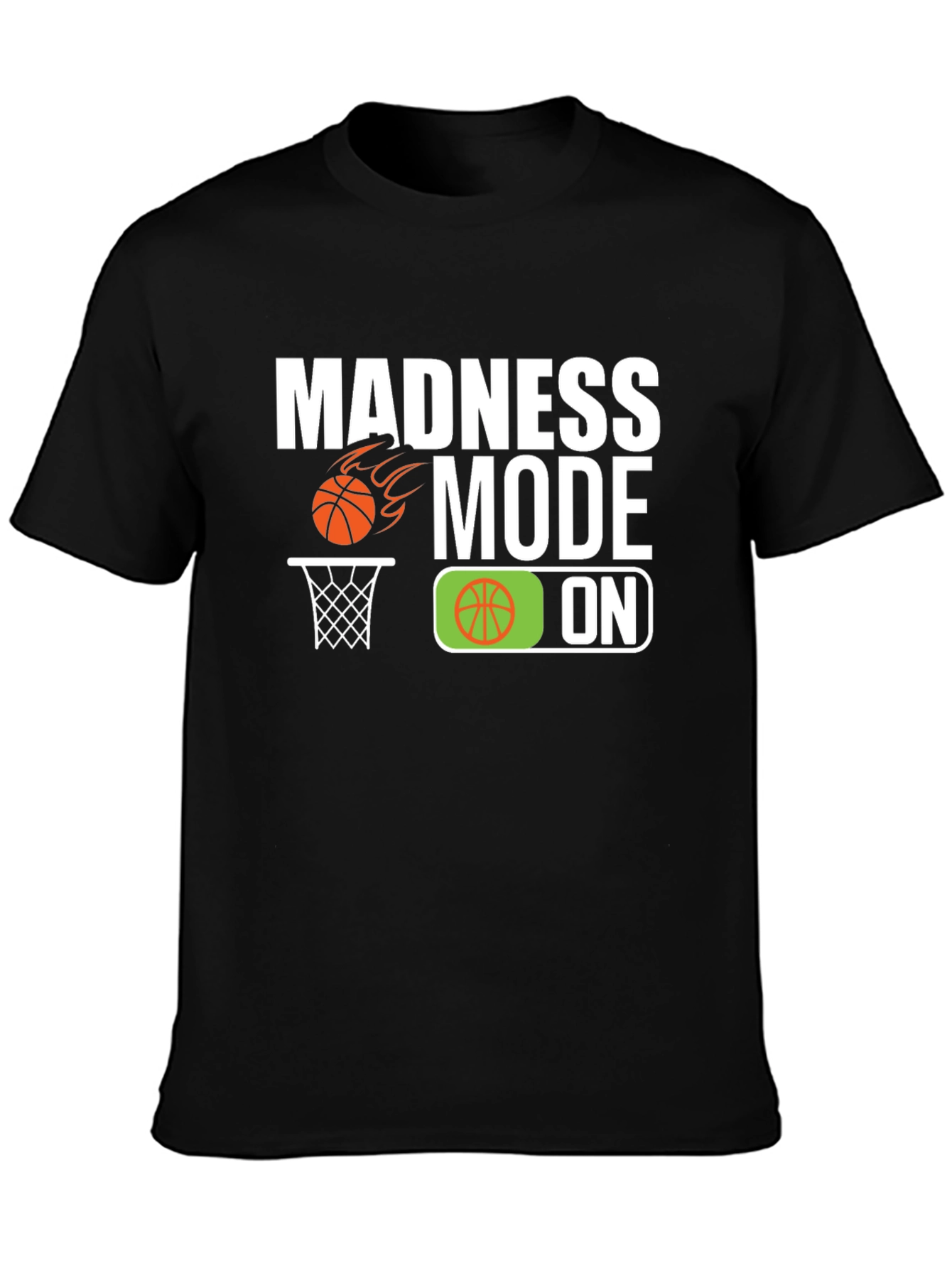 Madness Mode On Basketball Graphic Tee