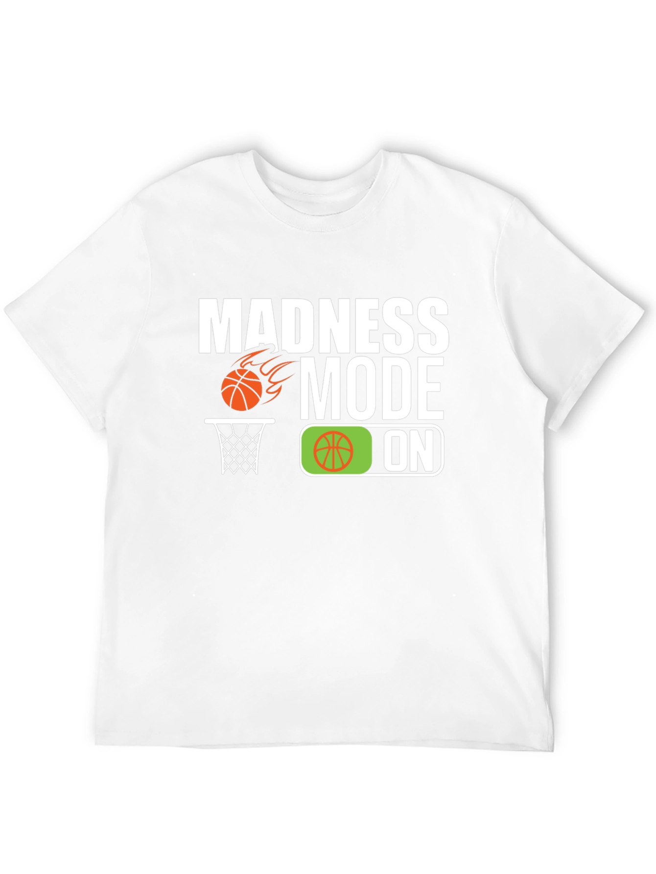 Madness Mode On Basketball Graphic Tee