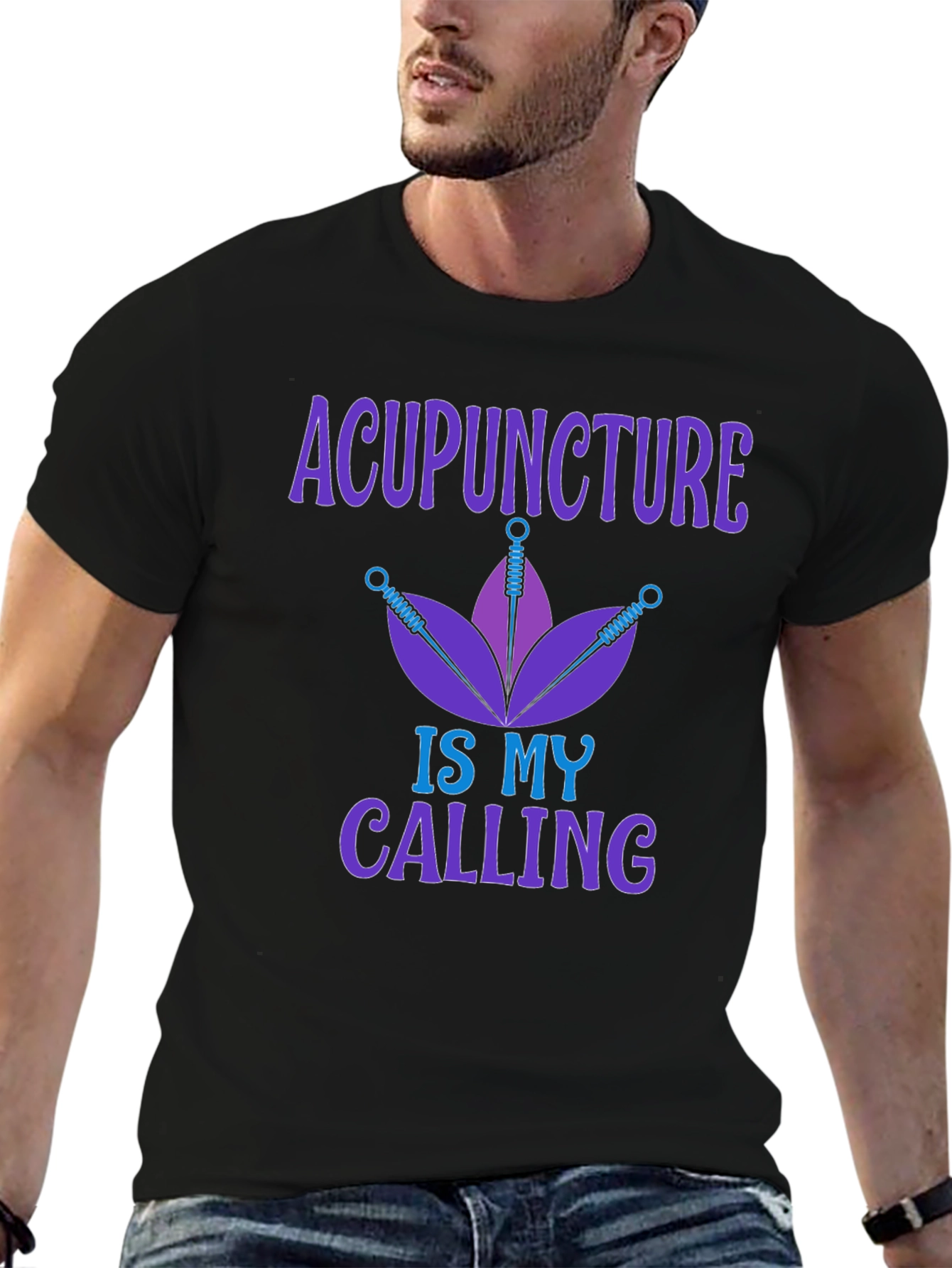 Acupuncture Is My Calling - Graphic T-Shirt