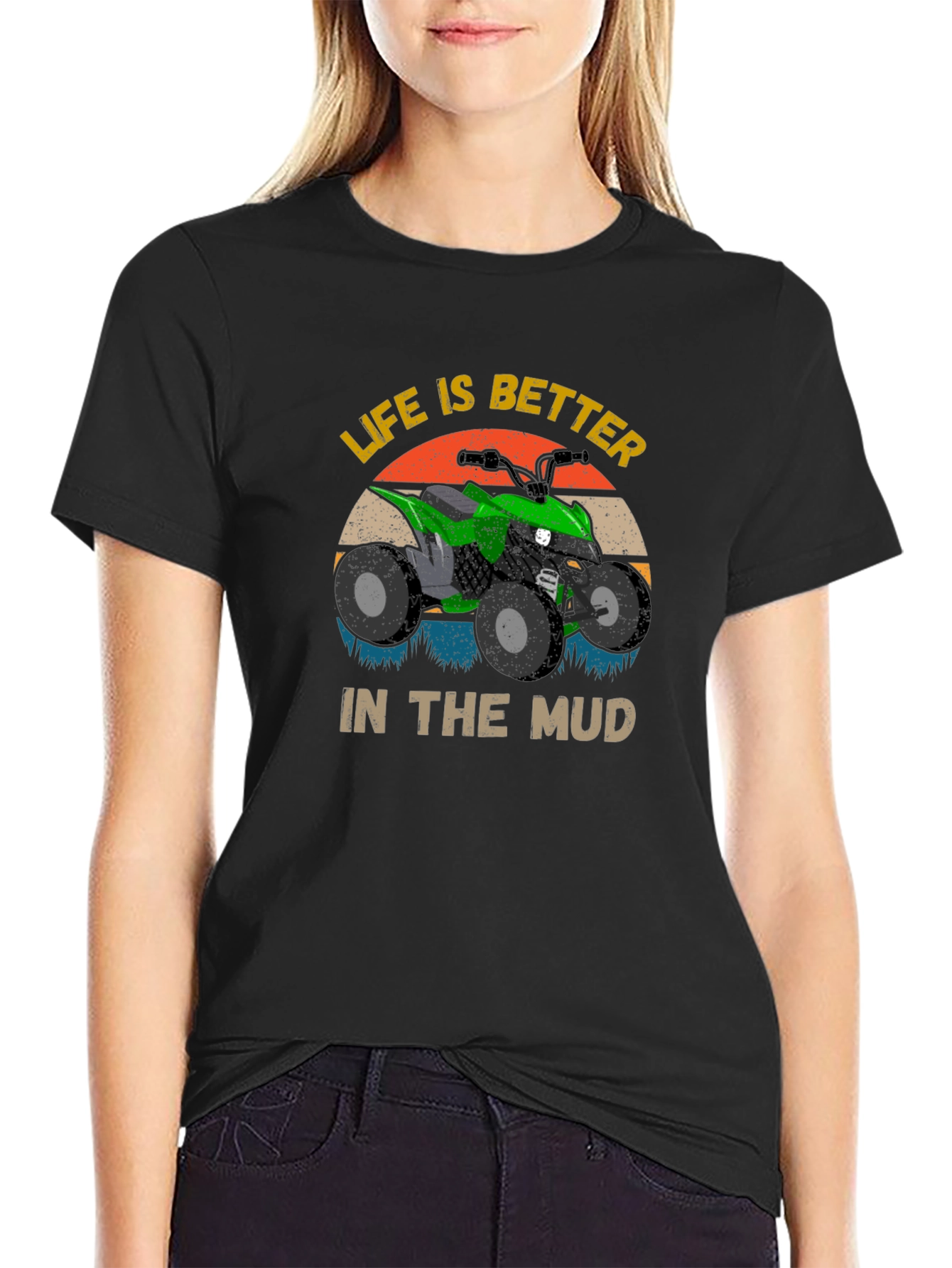 Life is Better in the Mud ATV T-Shirt