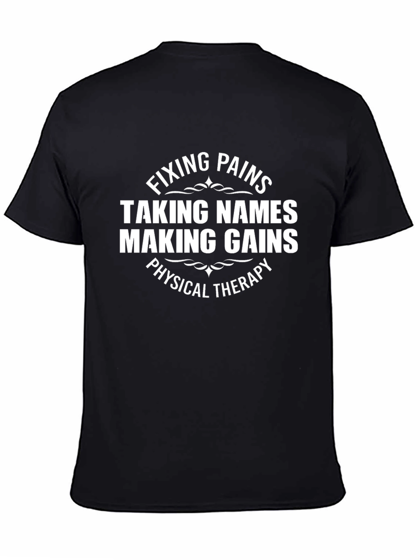 Fixing Pains Physical Therapy T-Shirt