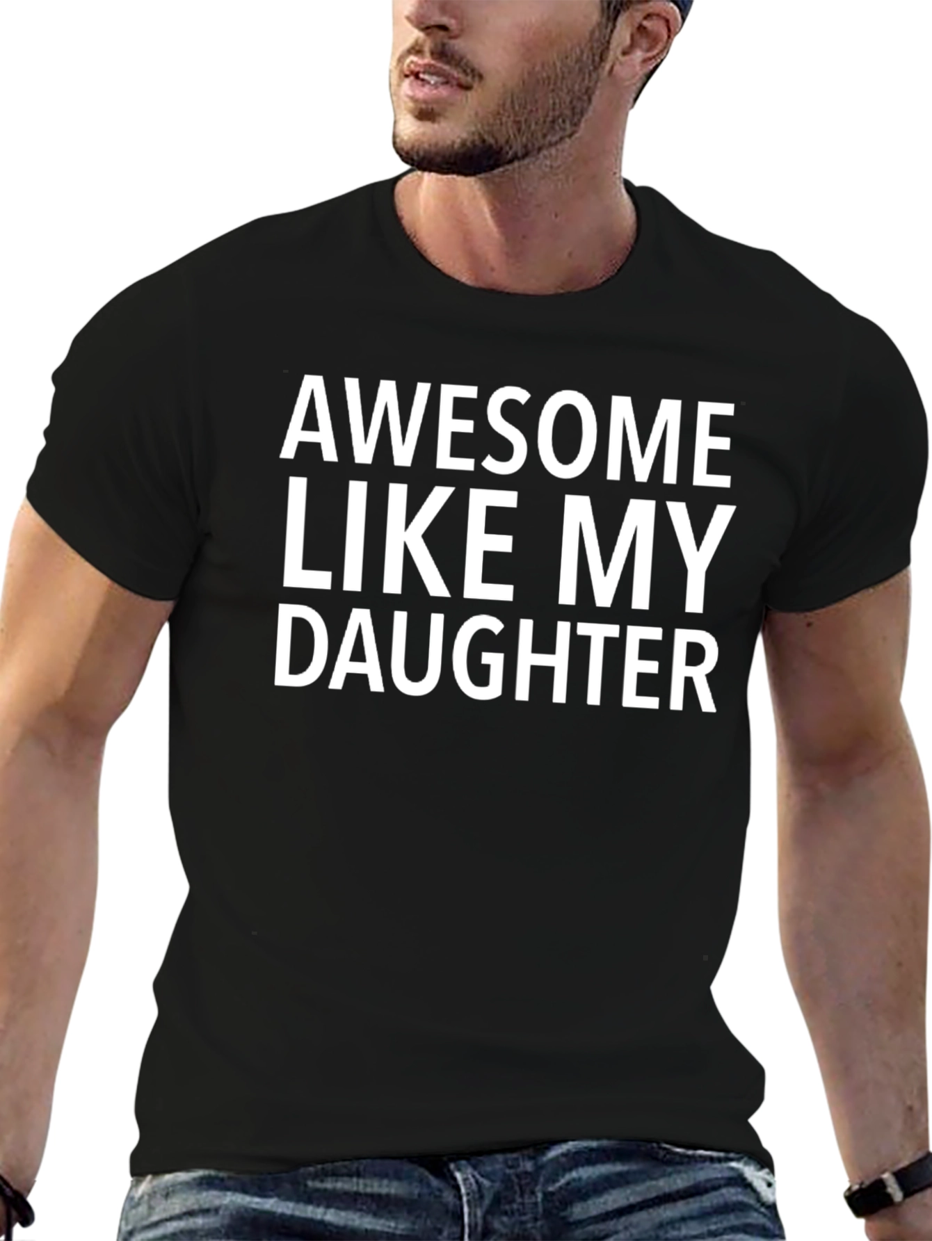 Awesome Like My Daughter T-Shirt - Black Cotton Tee