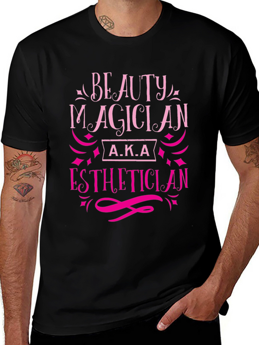 Beauty Magician Esthetician T-Shirt - Black