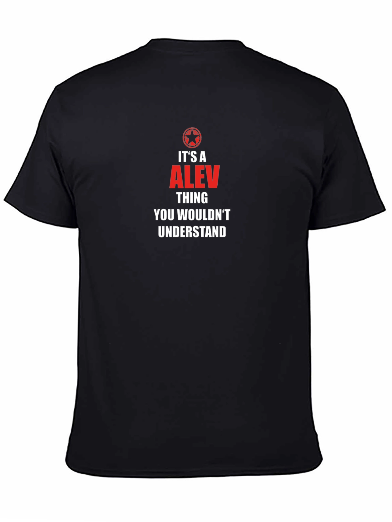 Its a Alev Thing T-Shirt
