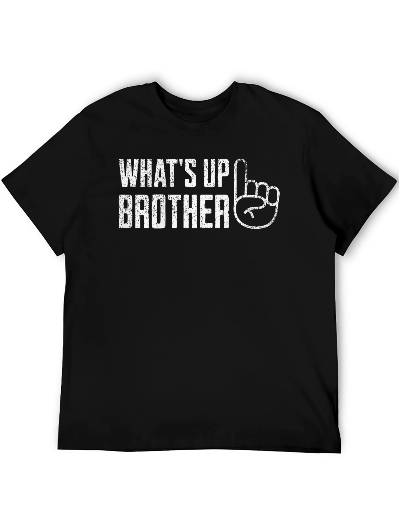 Whats Up Brother T-Shirt - Funny Novelty Tee
