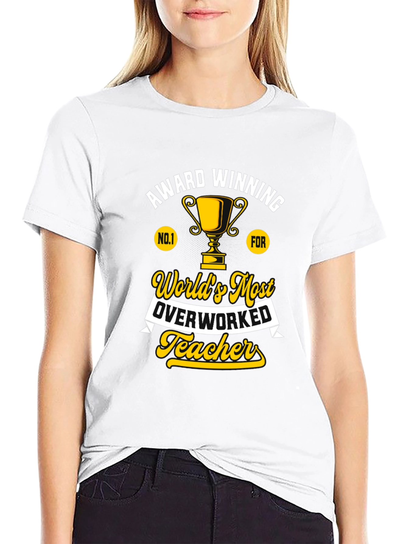 Worlds Most Overworked Teacher T-Shirt