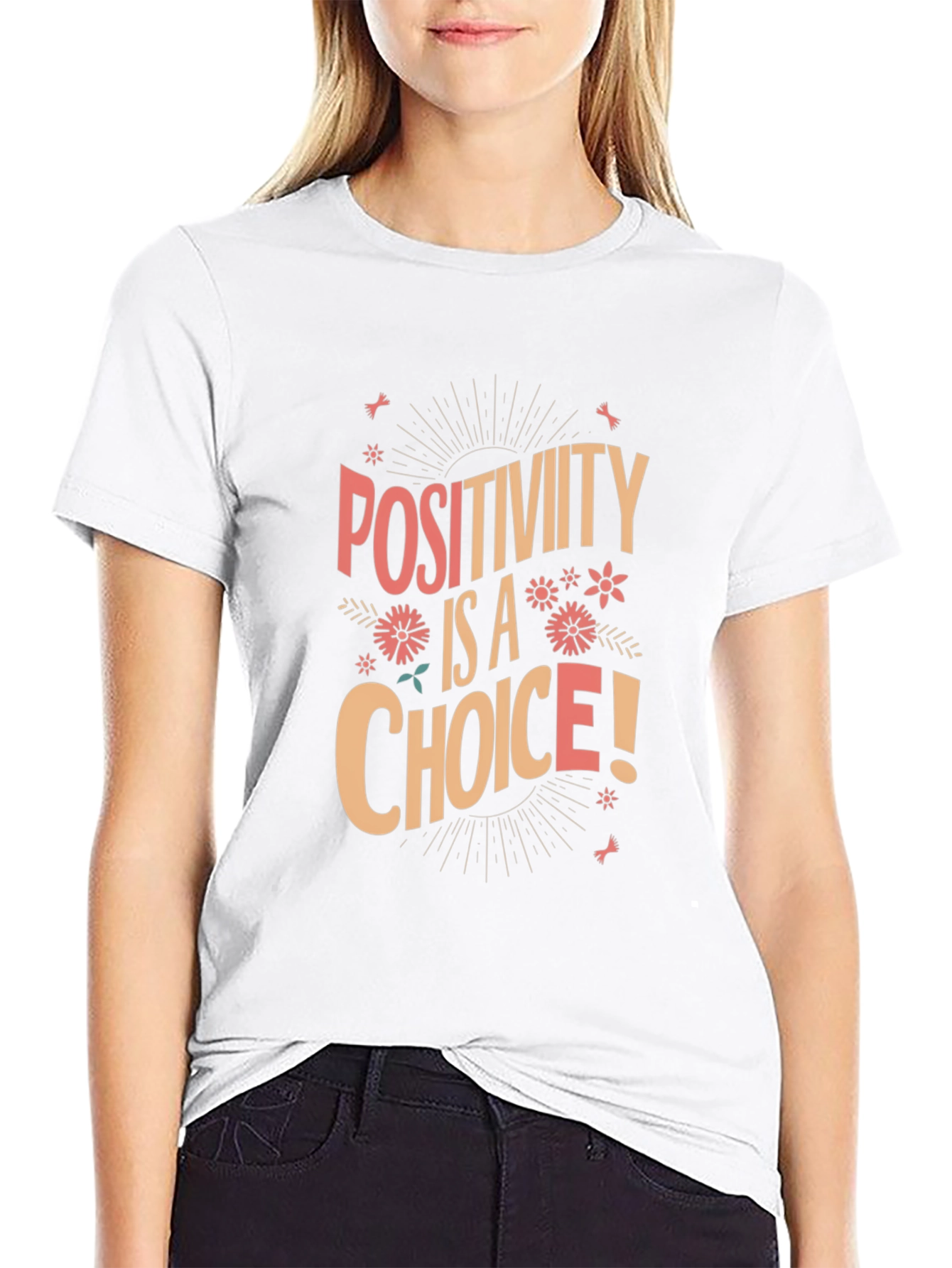 Positivity Is A Choice Graphic T-Shirt