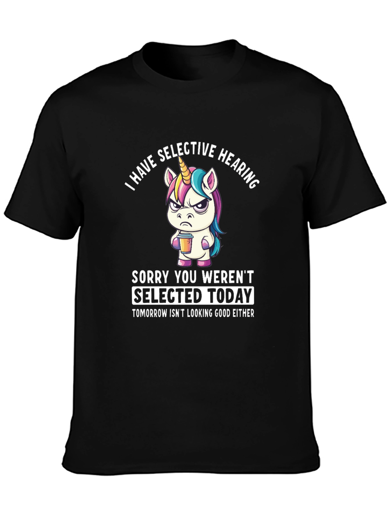 Selective Hearing Unicorn Graphic T-Shirt