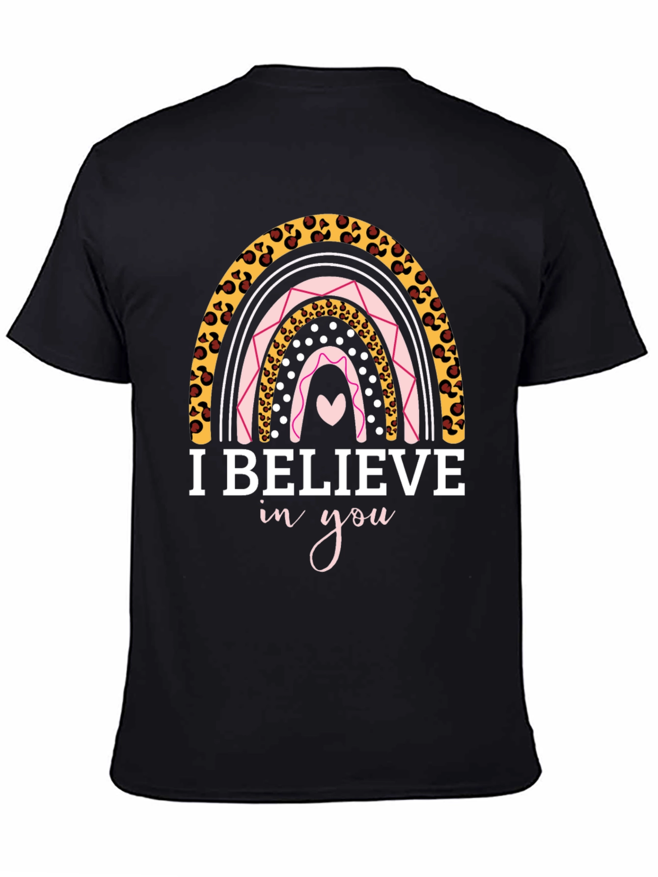 I Believe In You Rainbow Graphic Tee
