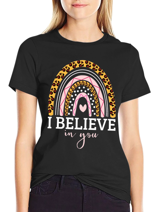I Believe In You Rainbow Graphic Tee