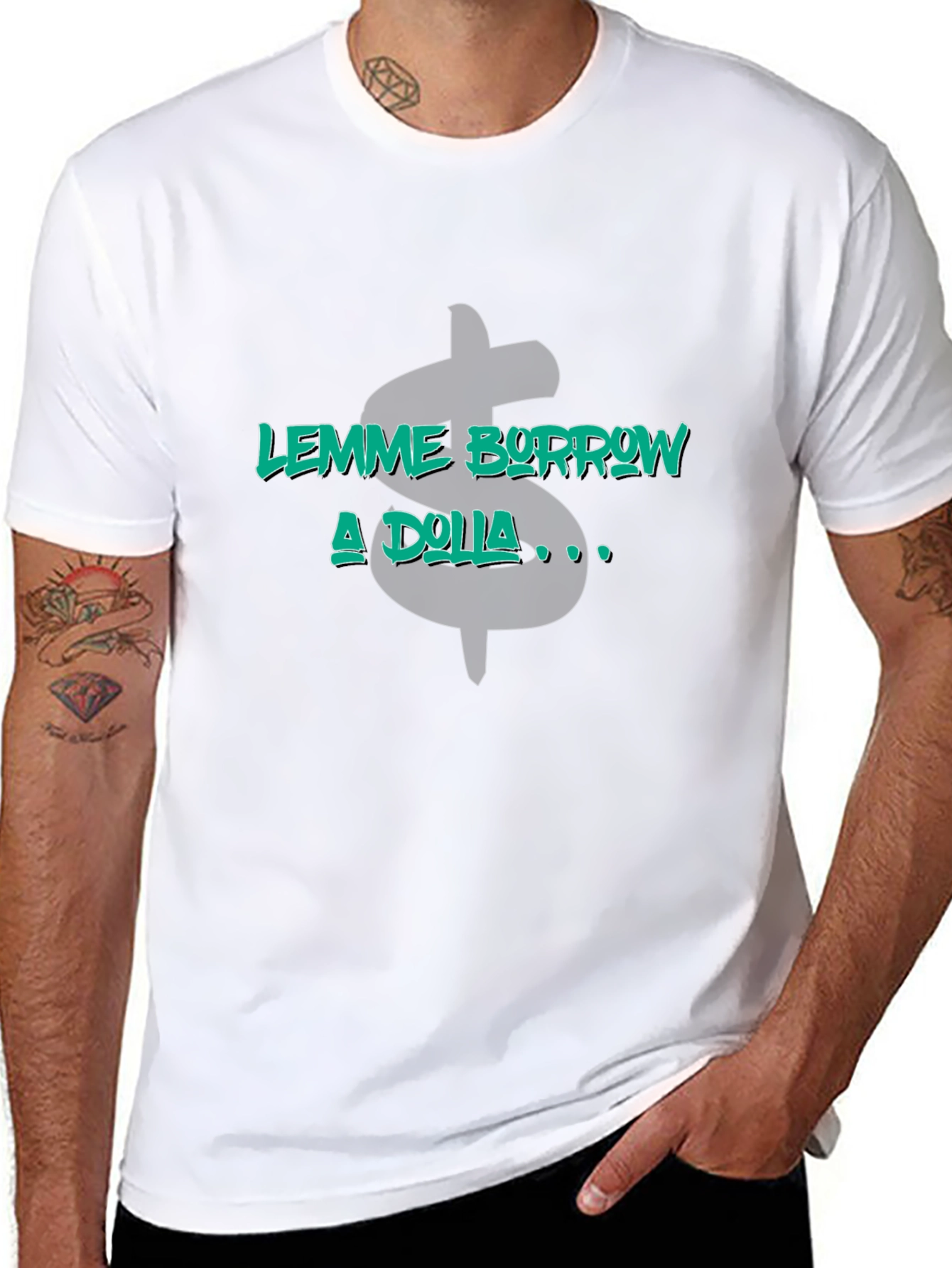 Lemme Borrow a Dolla Graphic T-Shirt